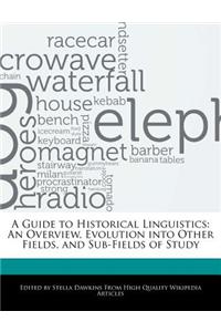 A Guide to Historical Linguistics