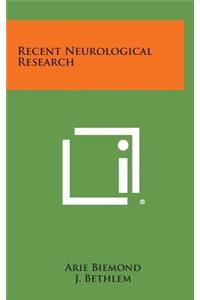 Recent Neurological Research