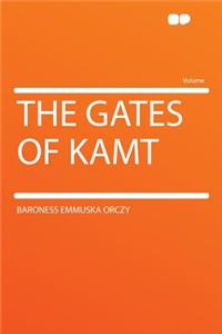 The Gates of Kamt