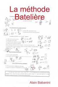 La methode Bateliere