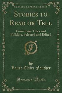 Stories to Read or Tell
