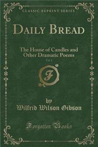 Daily Bread, Vol. 1