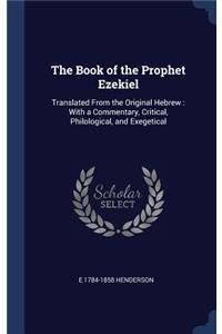 The Book of the Prophet Ezekiel