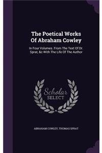 The Poetical Works of Abraham Cowley