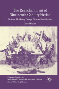 Reenchantment of Nineteenth-Century Fiction