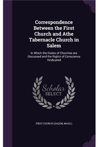 Correspondence Between the First Church and Athe Tabernacle Church in Salem