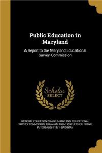 Public Education in Maryland