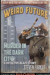 Murder in the Dark City