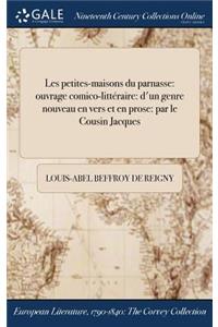 Les Petites-Maisons Du Parnasse