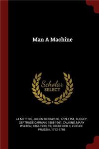 Man A Machine