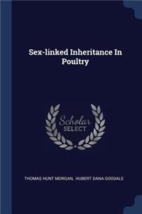 Sex-linked Inheritance In Poultry