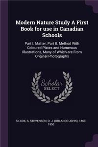 Modern Nature Study A First Book for use in Canadian Schools