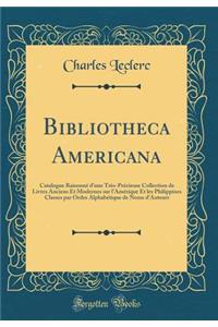 Bibliotheca Americana