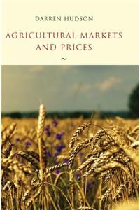 Agricultural Markets and Prices