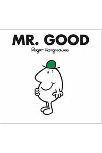 Mr. Good