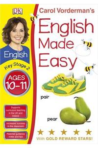 English Made Easy Ages 10-11 Key Stage 2