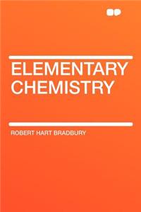 Elementary Chemistry