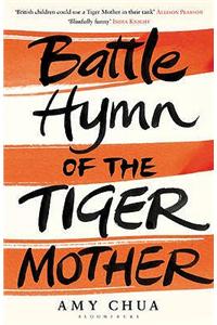 Battle Hymn of the Tiger Mother