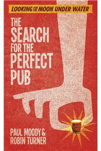The Search for the Perfect Pub