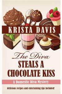The Diva Steals a Chocolate Kiss