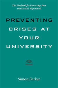 Preventing Crises at Your University