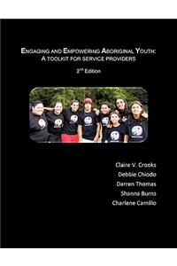 Engaging and Empowering Aboriginal Youth