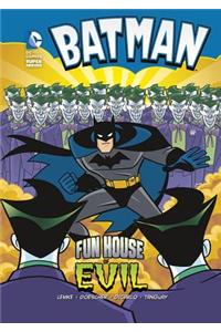Batman Fun House of Evil