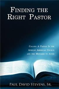 Finding the Right Pastor
