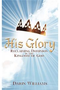 His Glory