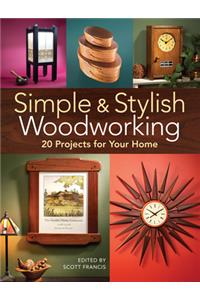 Simple & Stylish Woodworking