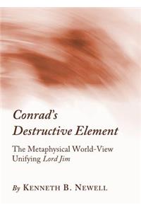 Conrad’s Destructive Element