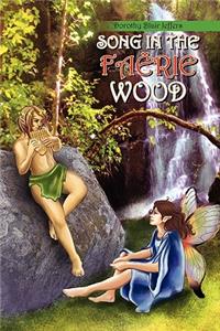 Song in the Faerie Wood