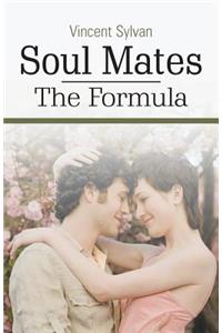 Soul Mates - The Formula