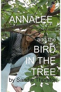 Annalee and the Bird in the Tree