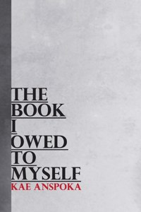 The Book I Owed to Myself