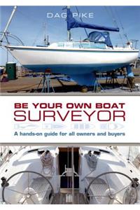 Be Your Own Boat Surveyor