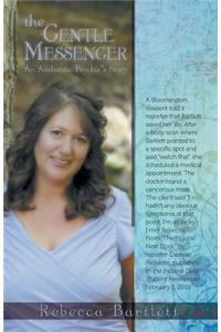 Gentle Messenger: An Authentic Psychic's Story