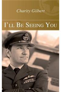 I'll Be Seeing You