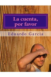 cuenta, por favor