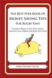 Best Ever Book of Money Saving Tips for Rugby Fans