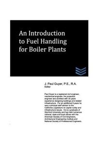 Introduction to Fuel Handling for Boiler Plants