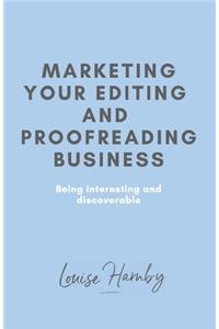 Marketing Your Editing & Proofreading Business