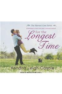 For the Longest Time