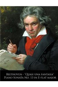 Beethoven - Quasi Una Fantasia Piano Sonata No. 13 in E-flat major