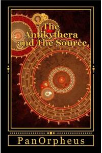 Antikythera and The Source