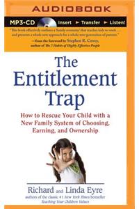 Entitlement Trap