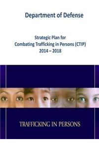 Strategic Plan for Combating Trafficking in Persons (CTIP) 2014 - 2018 (Color)