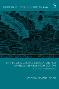 EU as a Global Regulator for Environmental Protection