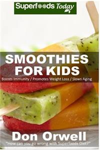 Smoothies For Kids