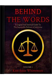 Behind The Words